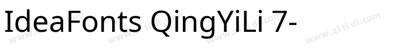 IdeaFonts QingYiLi 7字体转换